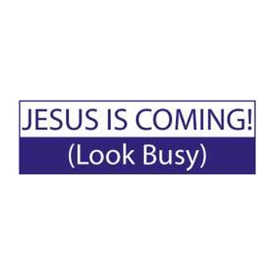 [10599E] 11.5X3 BMP STK JESUS IS COMING....