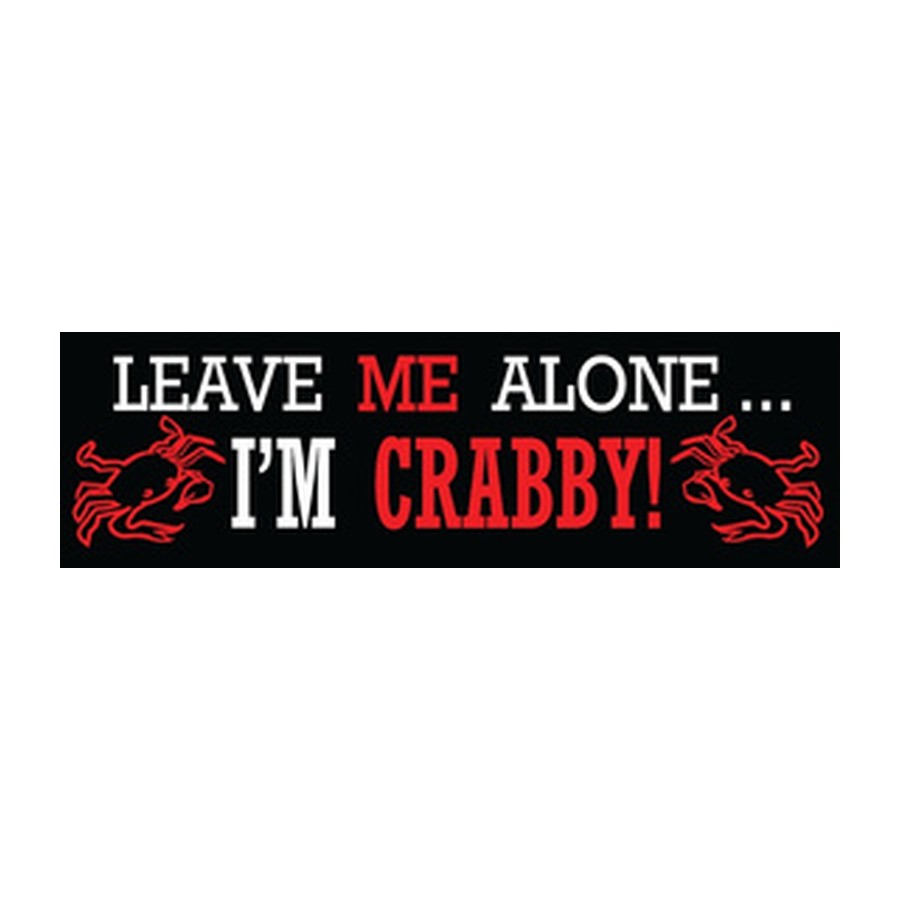 [10803E] 11.5X3 BMP STK LEAVE ME ALONE CRABBY